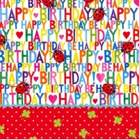 Serviettes 33x33 cm - Happy Birthday for You