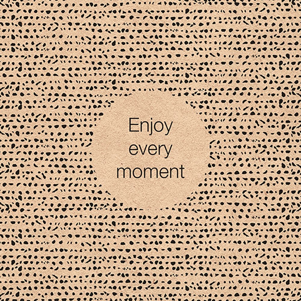 Napkins 33x33 cm - Recycled Enjoy Every Moment 