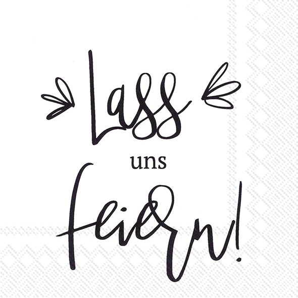 Servietten 33x33 cm - LASS UNS FEIERN black