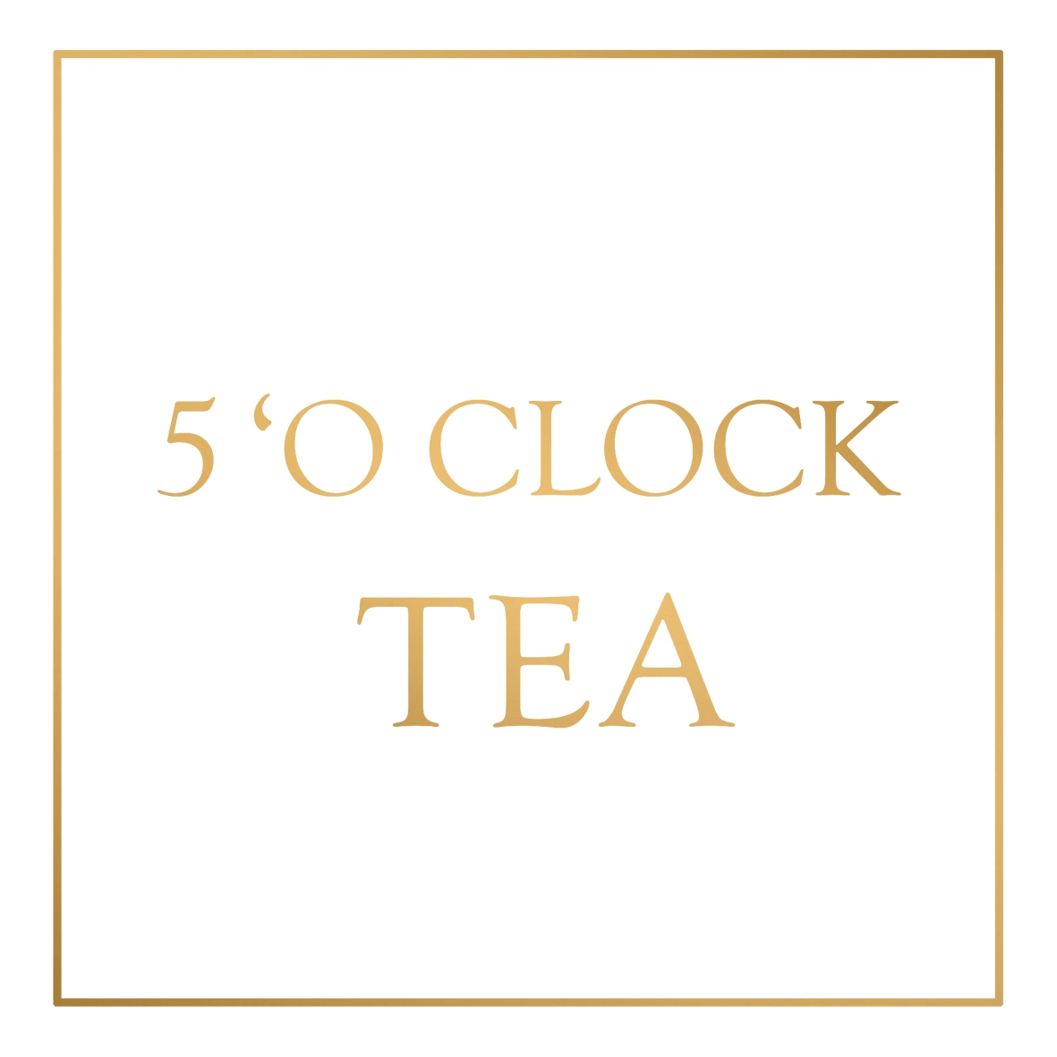 Servietten 33x33 cm - Five o´clock Tea, Schriften Servietten 33x33 cm - Five o´clock Tea